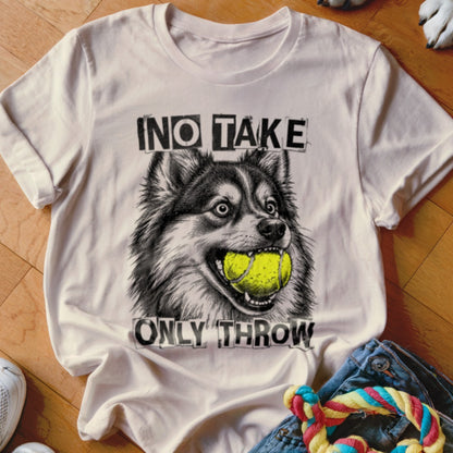 White t-shirt with black dog holding tennis ball and text "NO TAKE ONLY THROW."