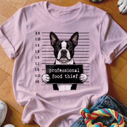 Pink t-shirt with Boston Terrier mugshot and "professional food thief" sign.