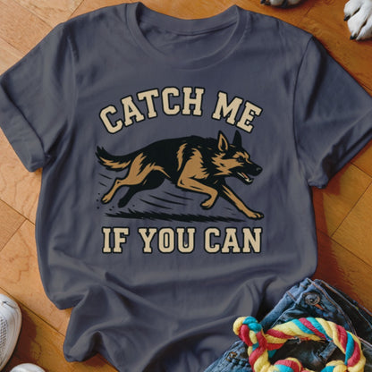 German Shepherd graphic shirt with "Catch Me If You Can" text.