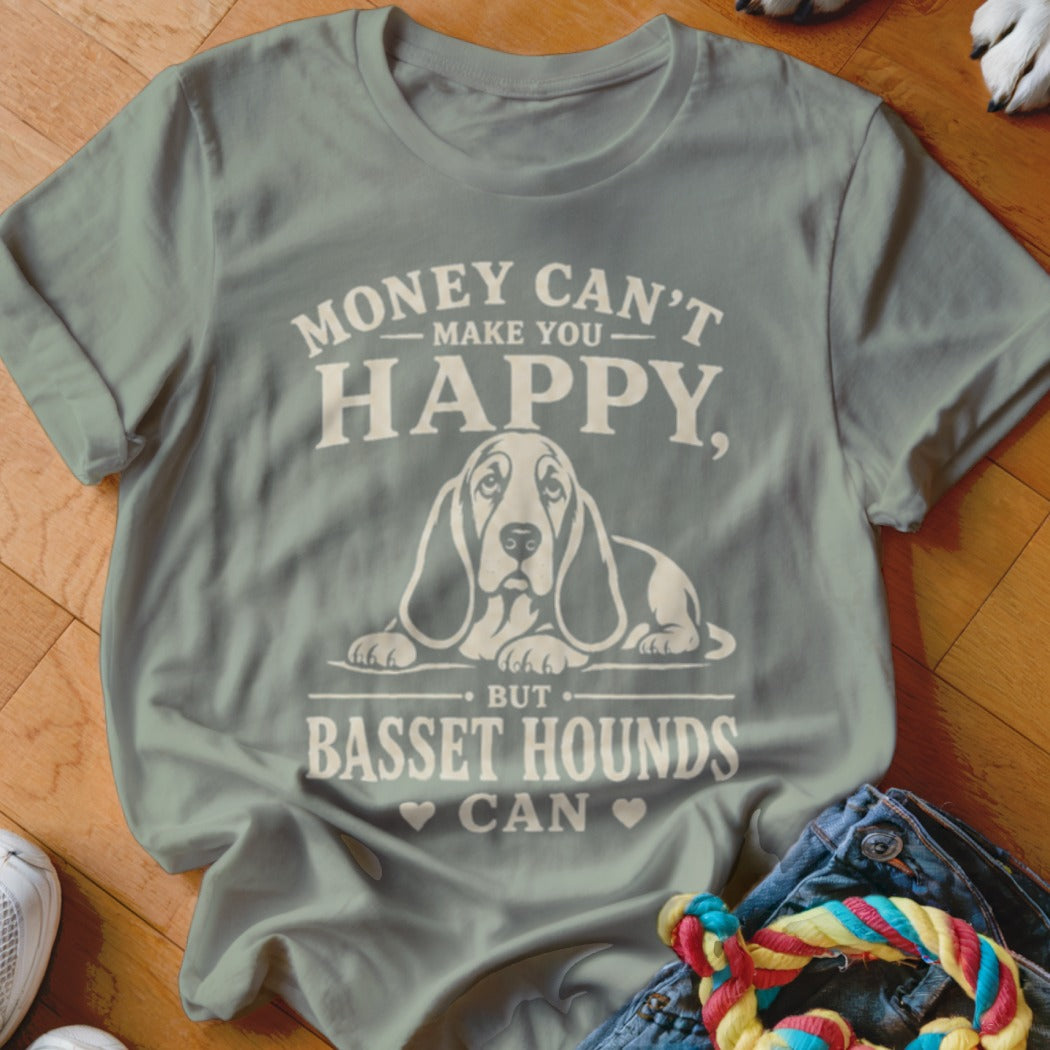 Gray t-shirt with Basset Hound graphic and text: "Money can't make you happy, but Basset Hounds can."