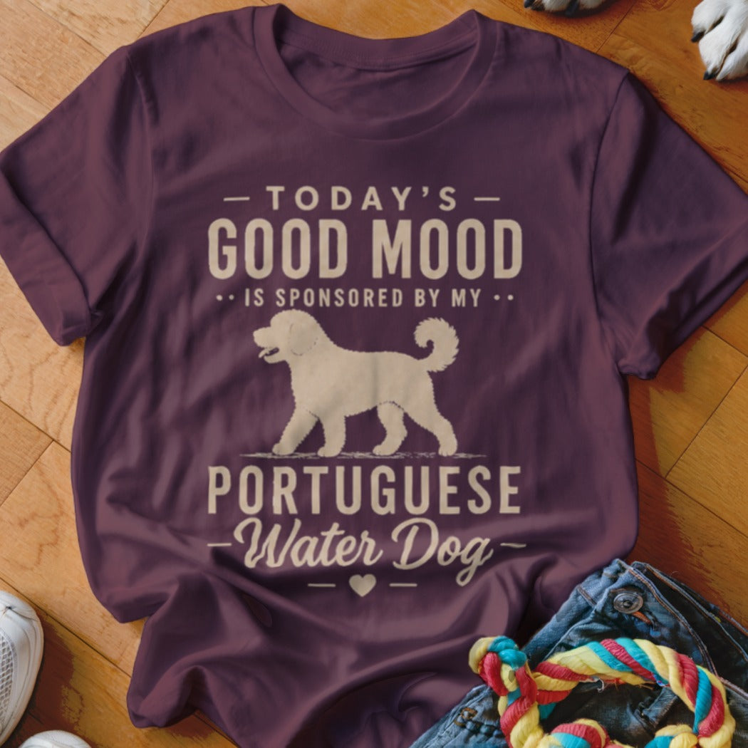 Maroon t-shirt with "Today's Good Mood is Sponsored by Portuguese Water Dog" text and dog graphic.