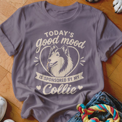 T-shirt with graphic: "Today's good mood is sponsored by my Collie"