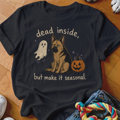 Black t-shirt with German Shepherd, ghost, and pumpkin graphic and text "dead inside, but make it seasonal."