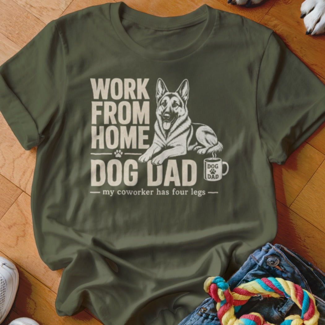 Olive t-shirt with "Work From Home Dog Dad" text and a German Shepherd illustration.