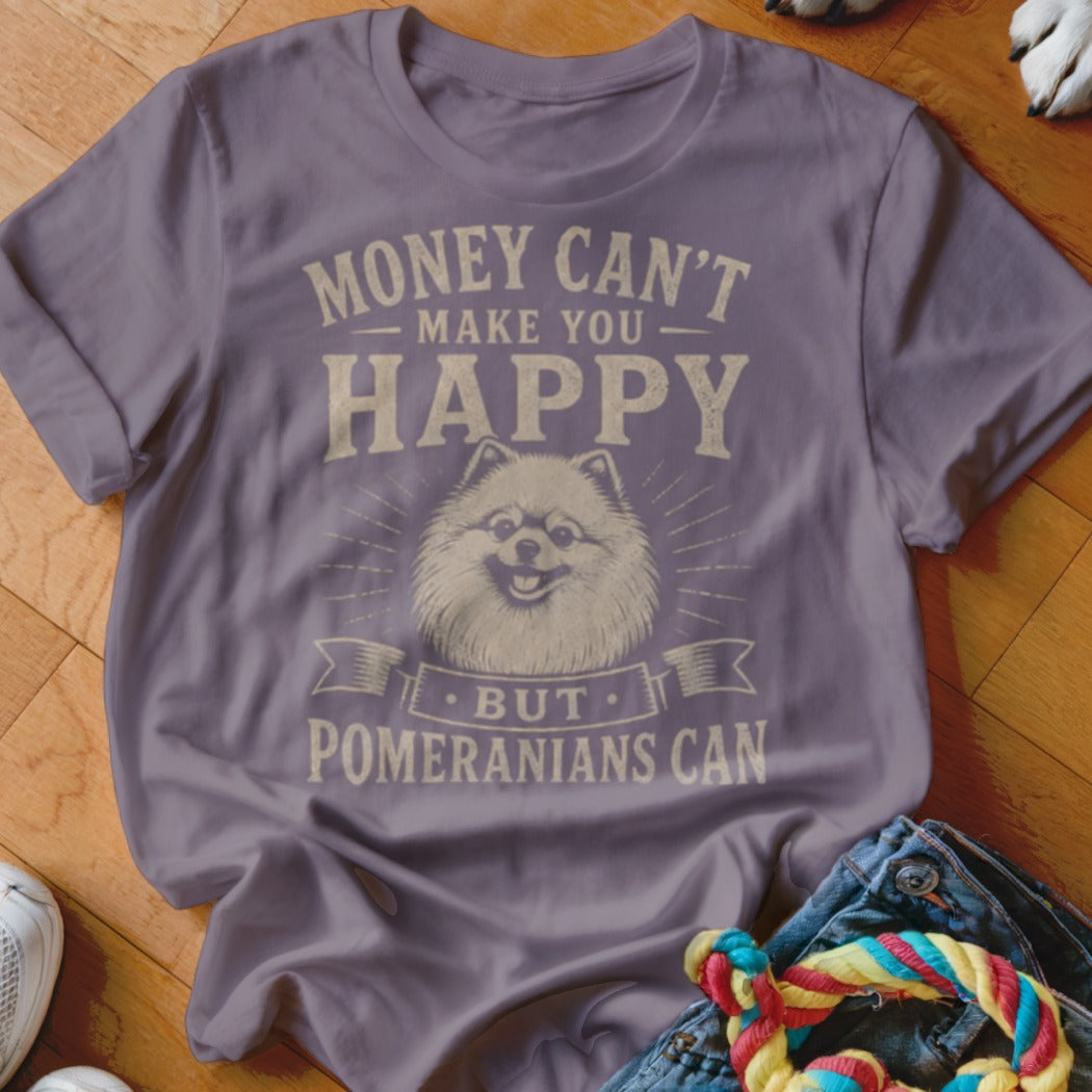 Purple t-shirt with text "MONEY CAN'T MAKE YOU HAPPY BUT POMERANIANS CAN" and a Pomeranian graphic.