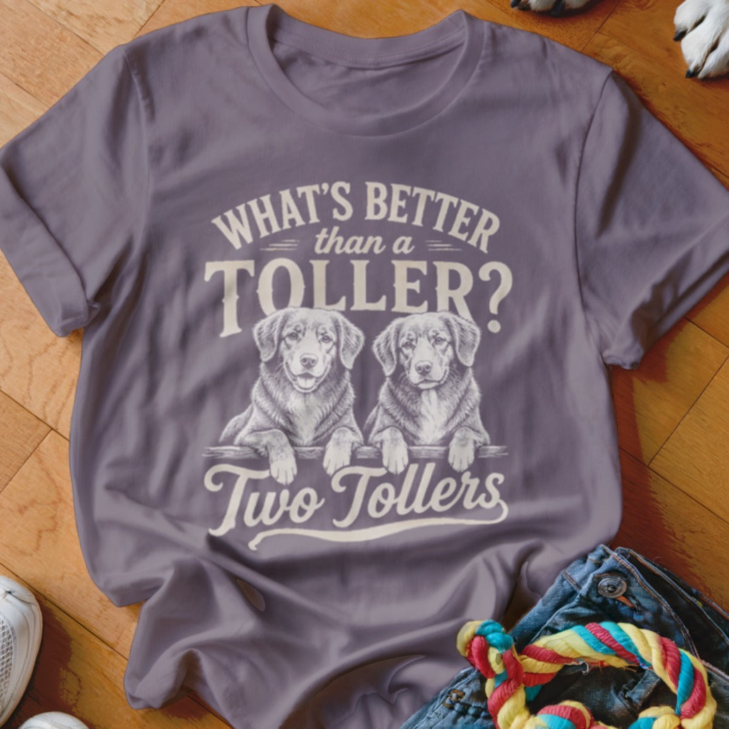 T-shirt with two Tollers and text "What's Better Than a Toller? Two Tollers".