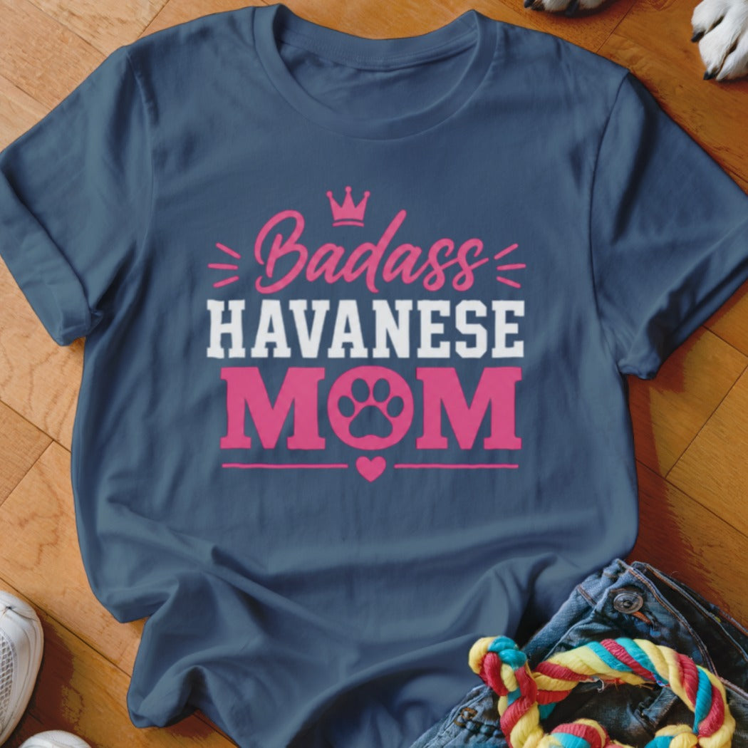 Navy blue t-shirt with pink and white "Badass Havanese Mom" text.