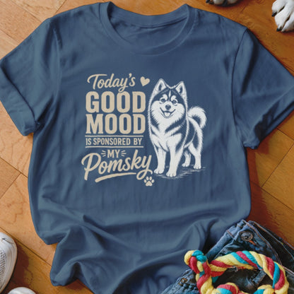 Dark blue t-shirt with "Today's Good Mood Is Sponsored By My Pomsky" and a Pomsky dog illustration.