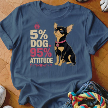 5% Dog, 95% Attitude Shirt - The Pawsitive Initiative