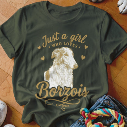 Dark green t-shirt with a graphic of a Borzoi dog and the text Just a girl who loves Borzois.