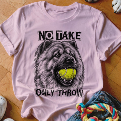 Chow Chow dog with tennis ball in mouth, text "No Take Only Throw".