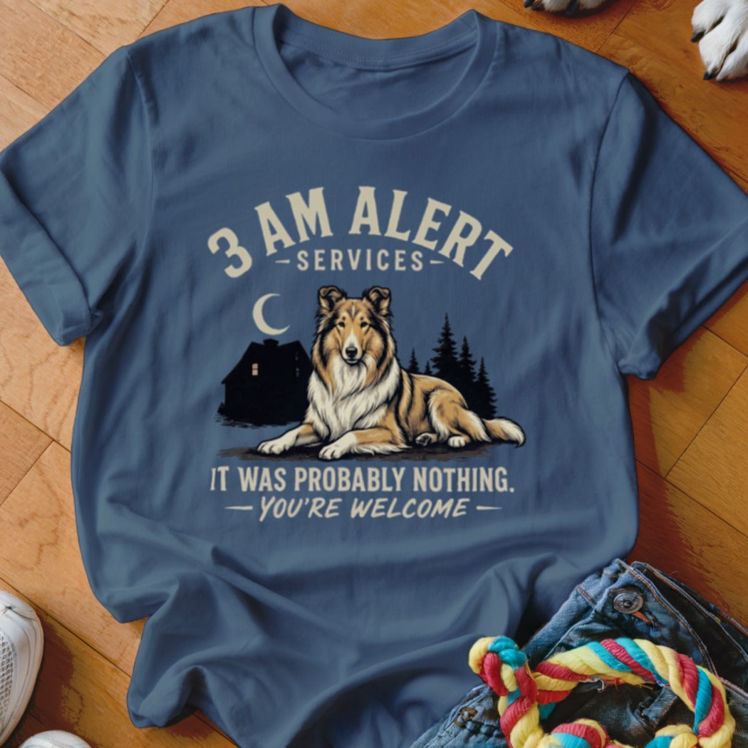 Collie dog with "3 AM ALERT SERVICES" and "IT WAS PROBABLY NOTHING. - YOU'RE WELCOME." text.