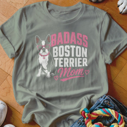 Gray t-shirt with Boston Terrier wearing sunglasses and text "Badass Boston Terrier Mom".