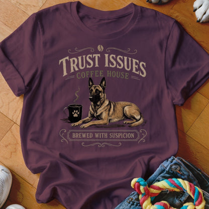 T-shirt graphic with a dog, coffee cup, and text: Trust Issues Coffee House, Brewed With Suspicion.