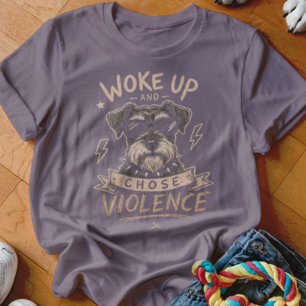 Grey t-shirt with dog graphic saying "Woke Up and Chose Violence".