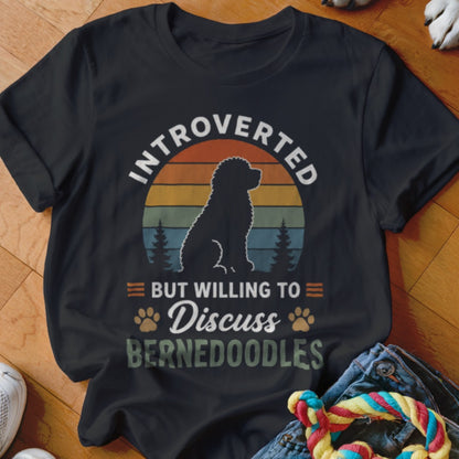 Black t-shirt with "Introverted but willing to discuss Bernedoodles" text and Bernedoodle silhouette.