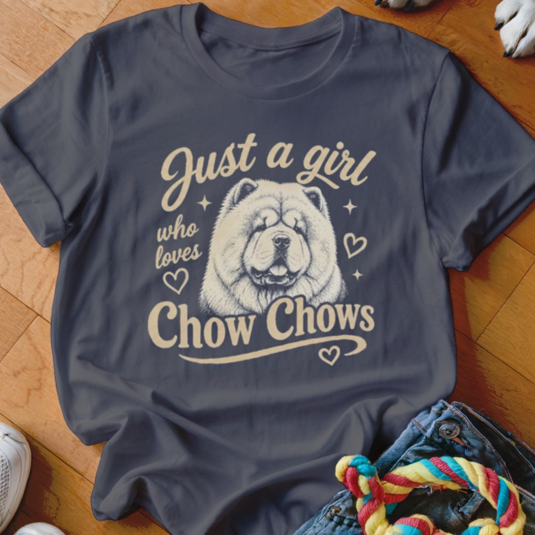 Dark grey t-shirt with "Just a girl who loves Chow Chows" and a Chow Chow illustration.