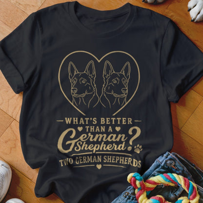 Black t-shirt with gold outline of two German Shepherds inside a heart, text reads "What's Better Than a German Shepherd? Two German Shepherds".