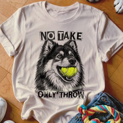 T-shirt with a dog holding a tennis ball and text "NO TAKE ONLY THROW".
