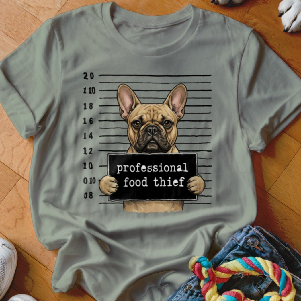 French bulldog mugshot shirt reads "professional food thief."