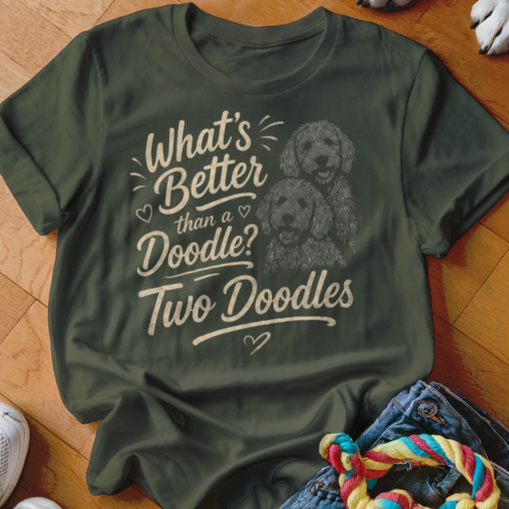 Green t-shirt with "What's Better than a Doodle? Two Doodles" text and two doodles.