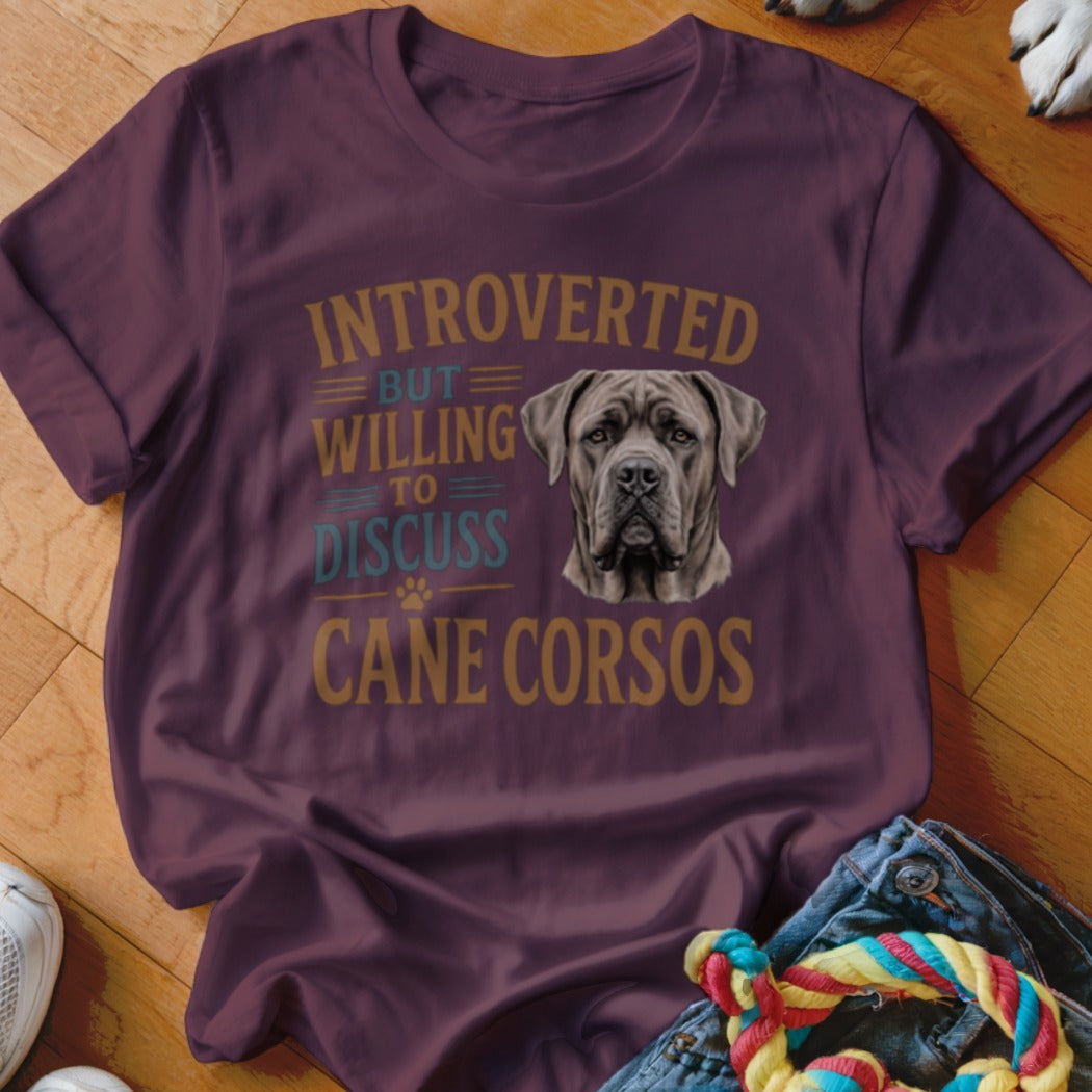 Burgundy t-shirt with "Introverted but willing to discuss Cane Corsos" and dog portrait.