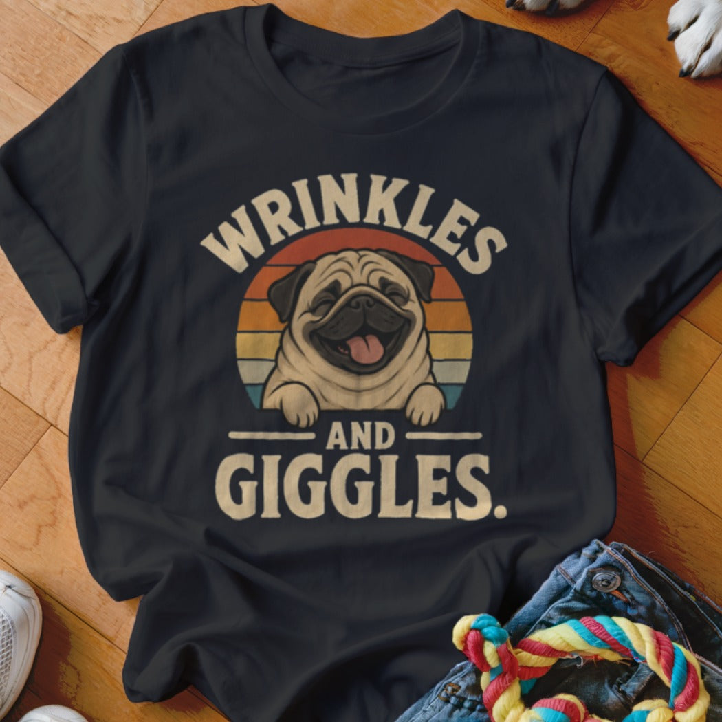 T-shirt with a pug design and text "WRINKLES AND GIGGLES."