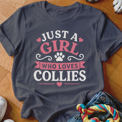 Dark grey t-shirt with white and pink text reading "JUST A GIRL WHO LOVES COLLIES".