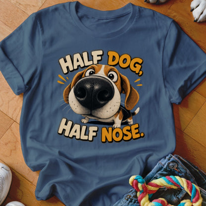 Beagle cartoon with text "HALF DOG, HALF NOSE." on a blue t-shirt.
