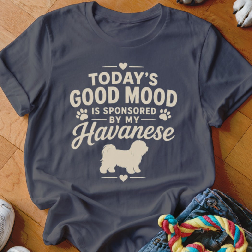 Dark blue t-shirt with "Today's Good Mood Is Sponsored By My Havanese" text and dog silhouette.