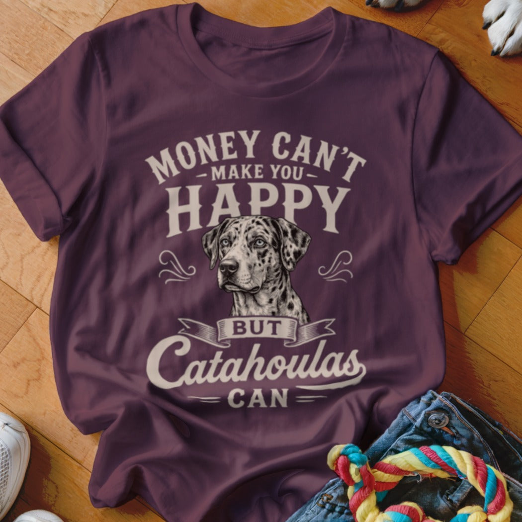 Burgundy t-shirt with a Catahoula dog portrait and text: "Money Can't Make You Happy But Catahoulas Can".