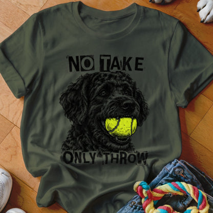 Green t-shirt with black dog and tennis ball graphic, "NO TAKE ONLY THROW" text.