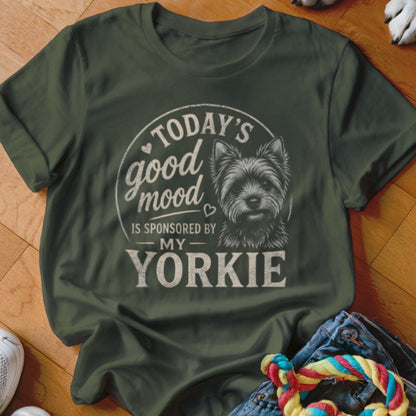 Olive t-shirt with "Today's Good Mood is Sponsored by My Yorkie" graphic and Yorkshire Terrier.