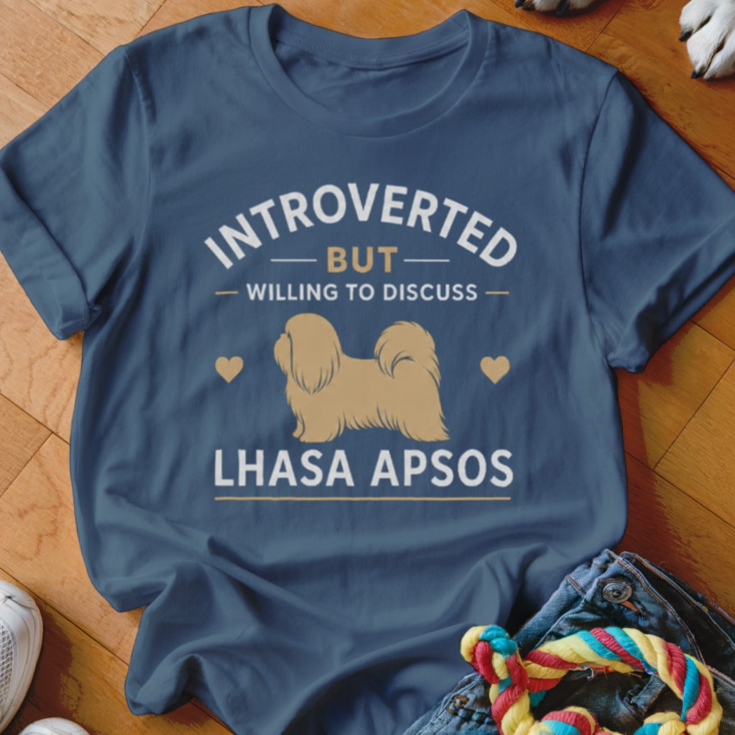 T-shirt with text "Introverted But Willing To Discuss Lhasa Apsos" and a Lhasa Apso dog graphic.