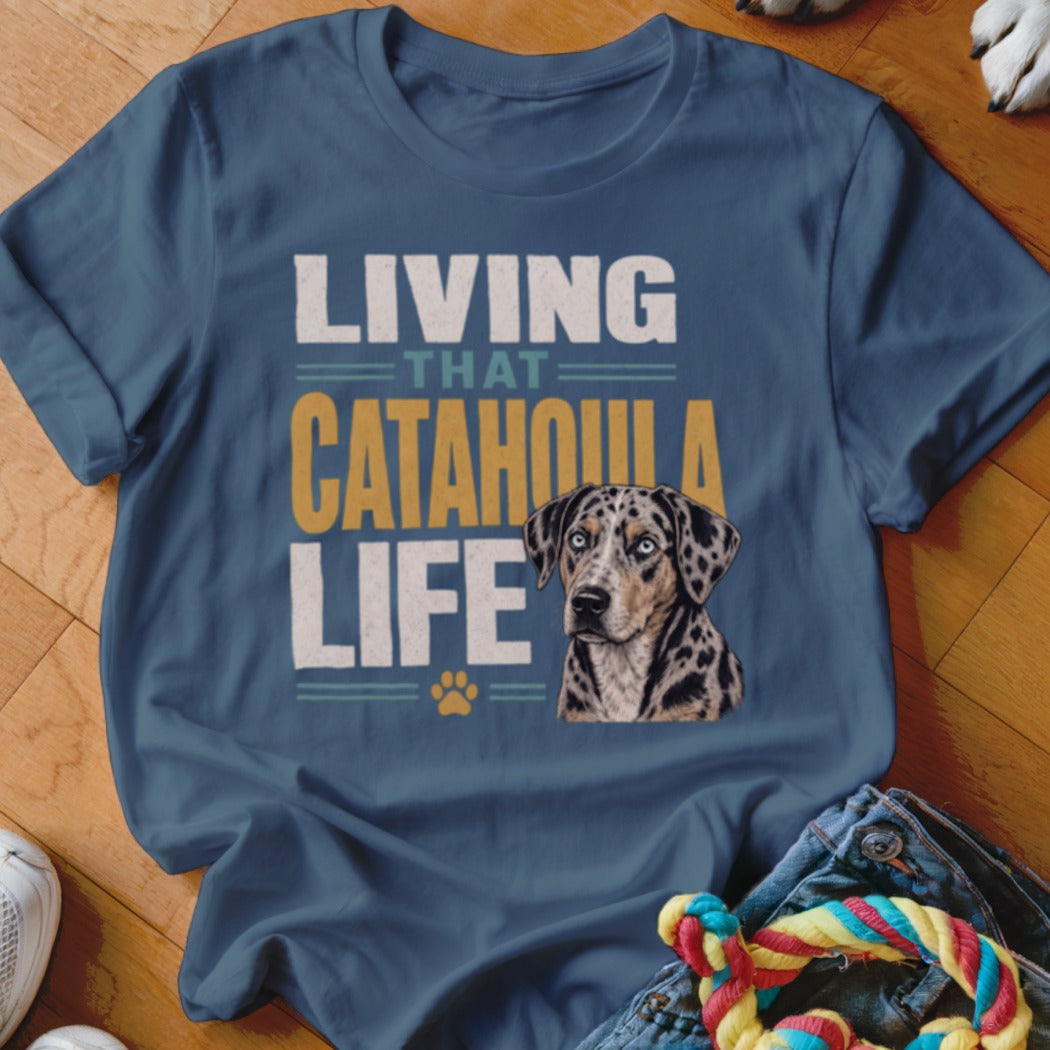 Blue t-shirt with "LIVING THAT CATAHOULA LIFE" text and a Catahoula Leopard Dog illustration.
