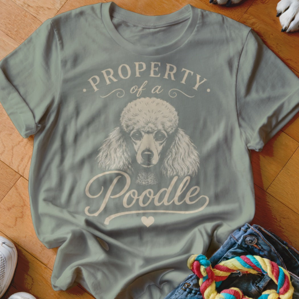Light grey t-shirt with "Property of a Poodle" text and poodle illustration.