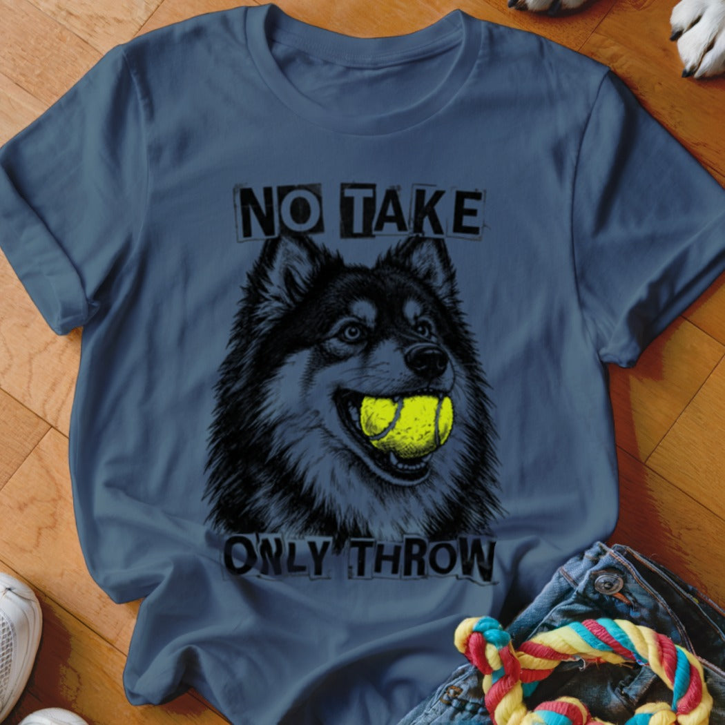 T-shirt with black and white husky dog graphic holding a tennis ball and text "NO TAKE ONLY THROW".