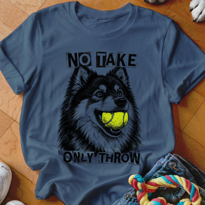 T-shirt with black and white husky dog graphic holding a tennis ball and text "NO TAKE ONLY THROW".