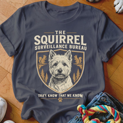 Dark gray t-shirt with a West Highland White Terrier illustration and text reading The Squirrel Surveillance Bureau.