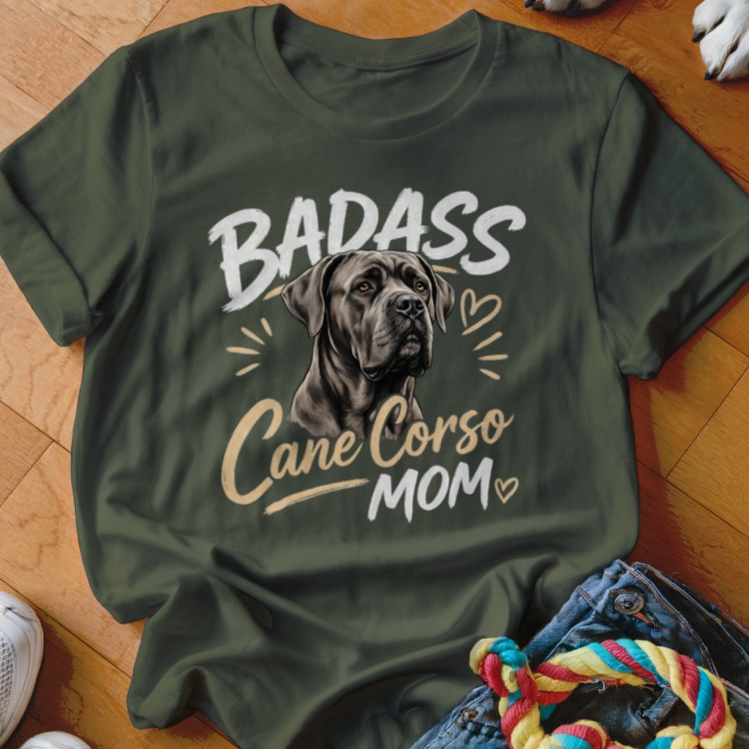 Dark green t-shirt with a Cane Corso graphic and text that reads Badass Cane Corso Mom.