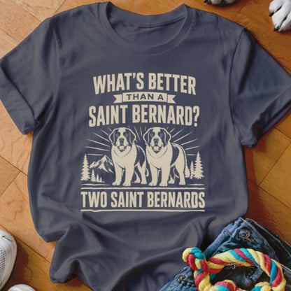 Dark blue t-shirt with text "What's Better Than a Saint Bernard? Two Saint Bernards" and two dogs.