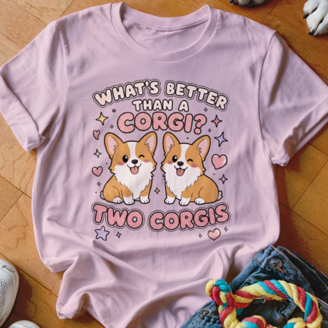 Pink t-shirt with two cartoon corgis and text "WHAT'S BETTER THAN A CORGI? TWO CORGIS".