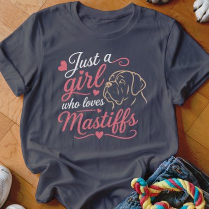 Dark grey t-shirt with text "Just a girl who loves Mastiffs" and a Mastiff illustration.