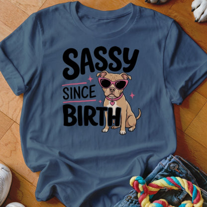 Blue t-shirt with "Sassy Since Birth" text and a pit bull wearing sunglasses.