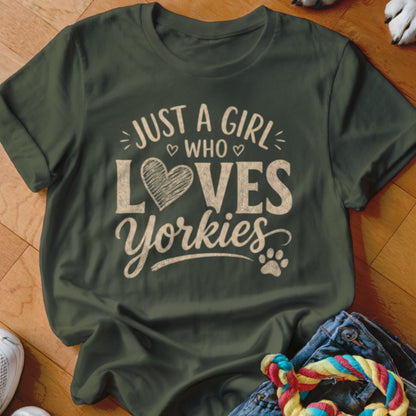 Dark green t-shirt with "Just a Girl Who Loves Yorkies" text and a heart.