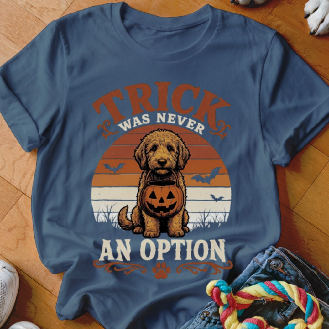 Trick Was Never An Option Doodle Shirt