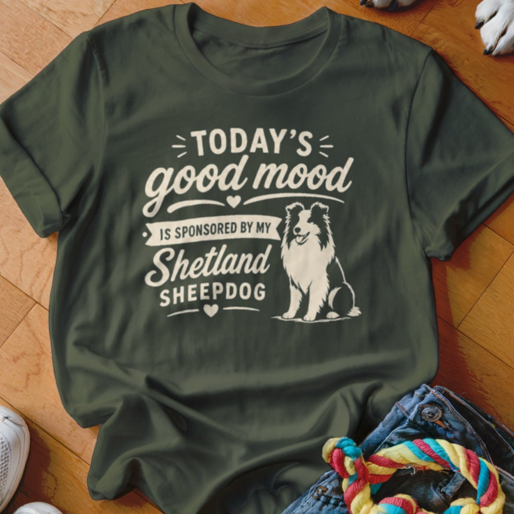 Green t-shirt with "Today's good mood is sponsored by my Shetland Sheepdog" text and graphic.