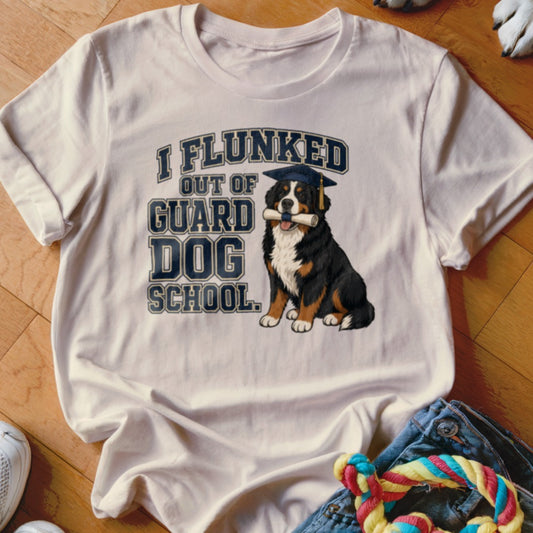 Bernese Mountain Dog wearing graduation cap, holding diploma, with "I Flunked Out of Guard Dog School" text.
