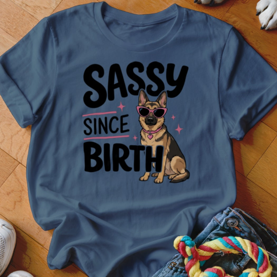 German Shepherd dog wearing sunglasses with text Sassy Since Birth