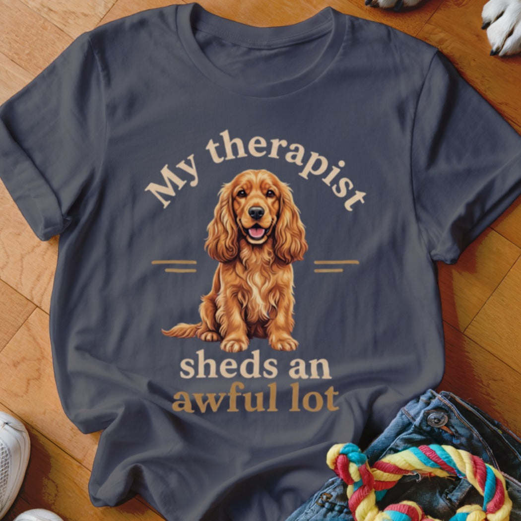 T-shirt with Cocker Spaniel graphic and text: "My therapist sheds an awful lot".
